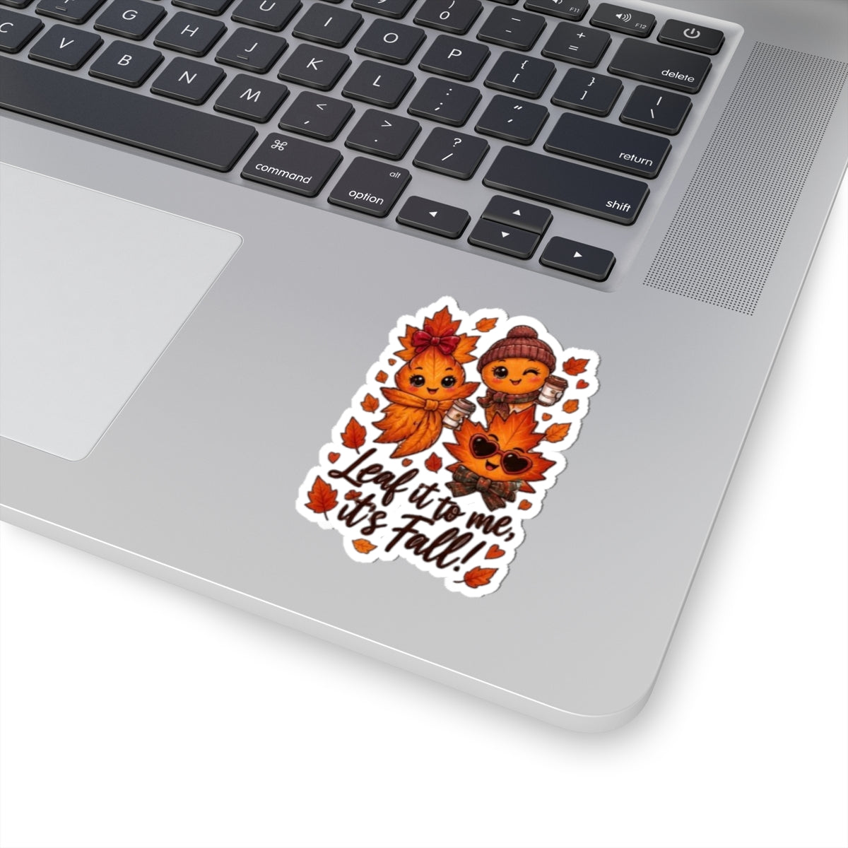 Fall Leaf Characters Kiss-Cut Sticker – "Leaf it to me, it's Fall!" Autumn Laptop Decal