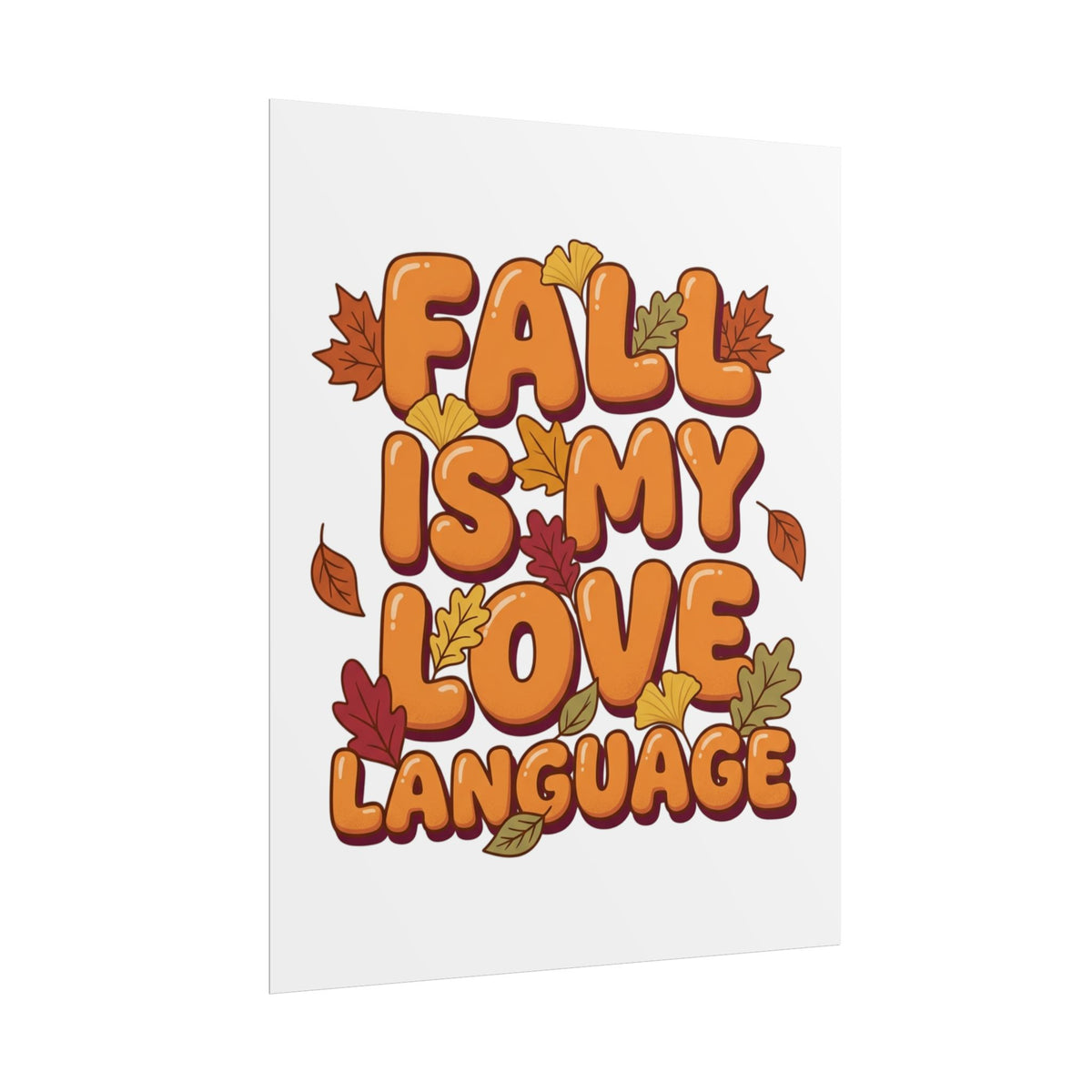 Fall Is My Love Language Poster