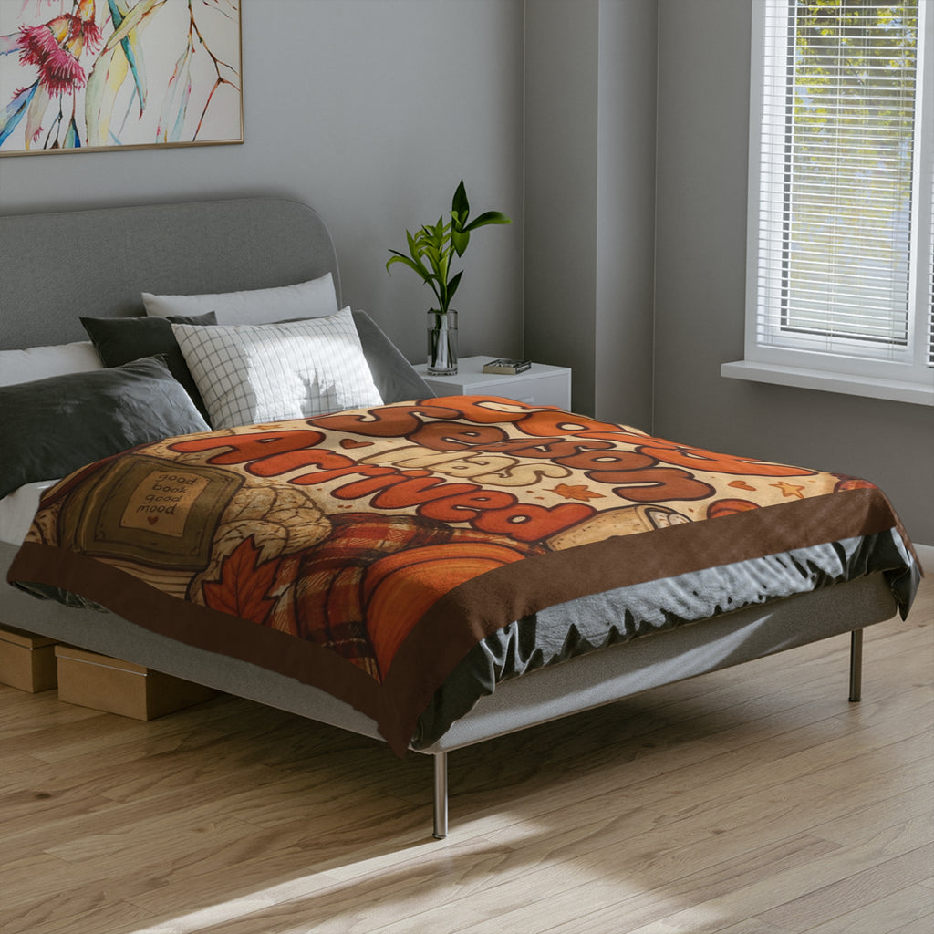 Cozy Season Has Arrived Blanket