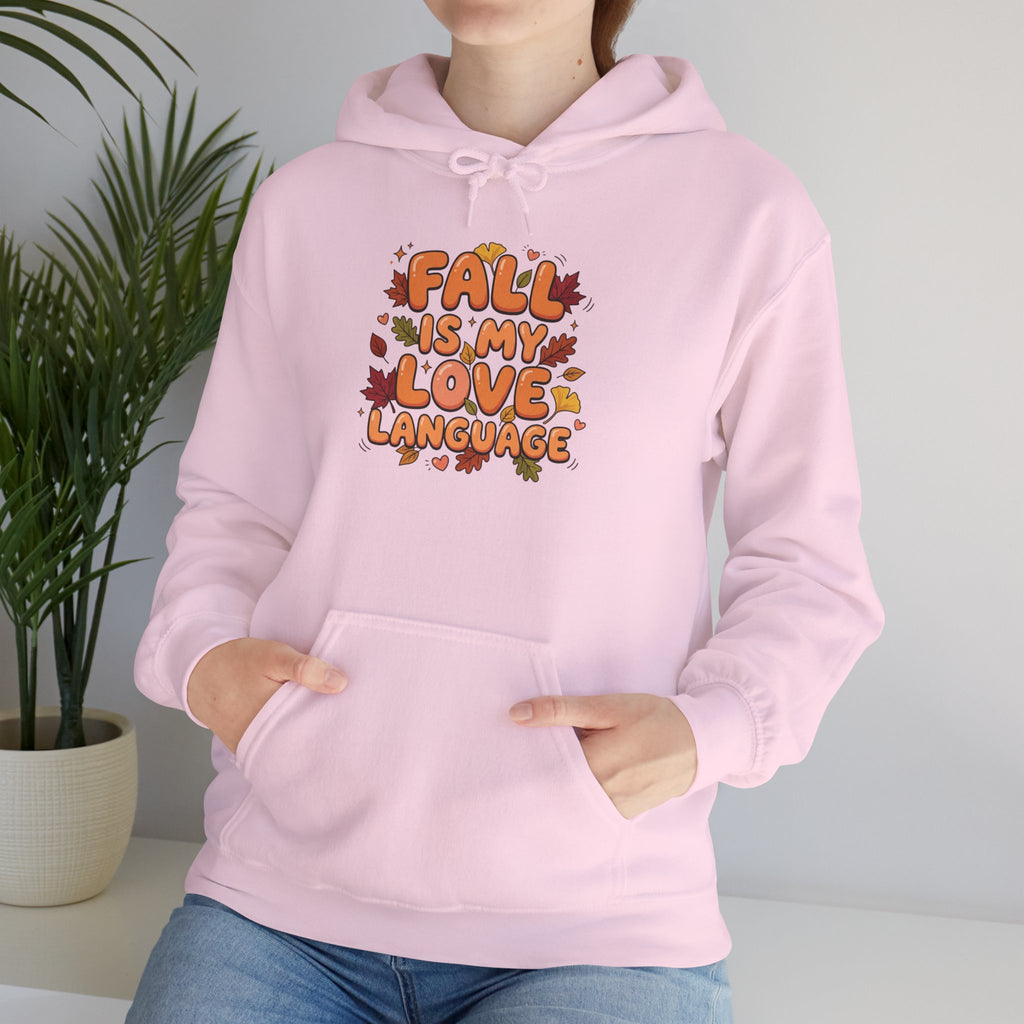 Fall Is My Love Language Hoodie – Autumn Leaves Graphic Sweatshirt