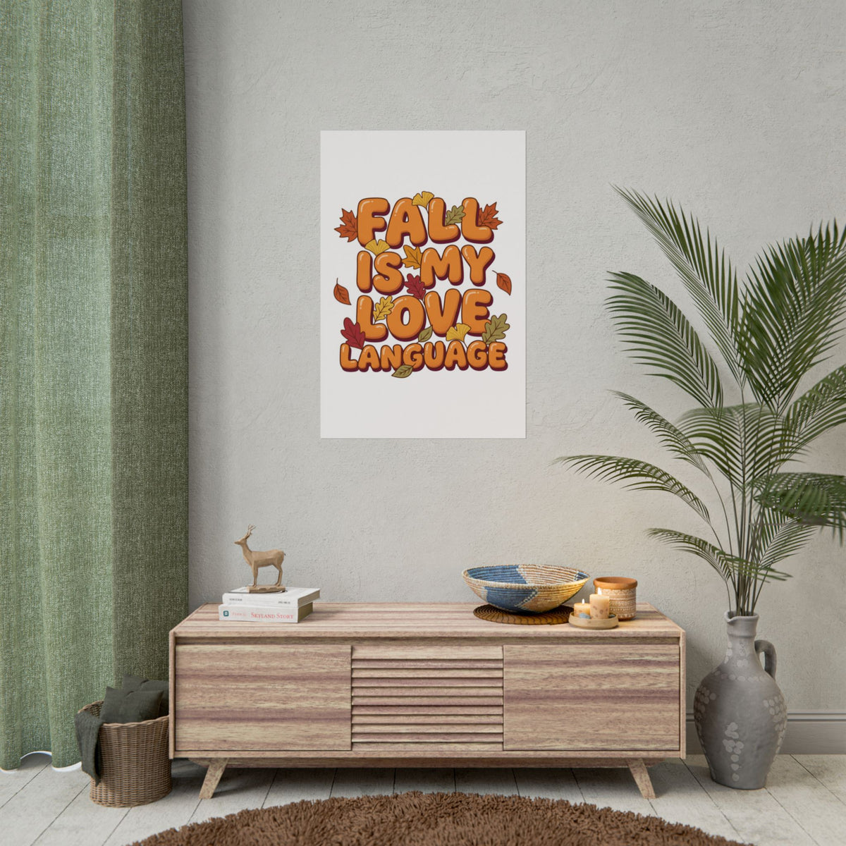 Fall Is My Love Language Poster