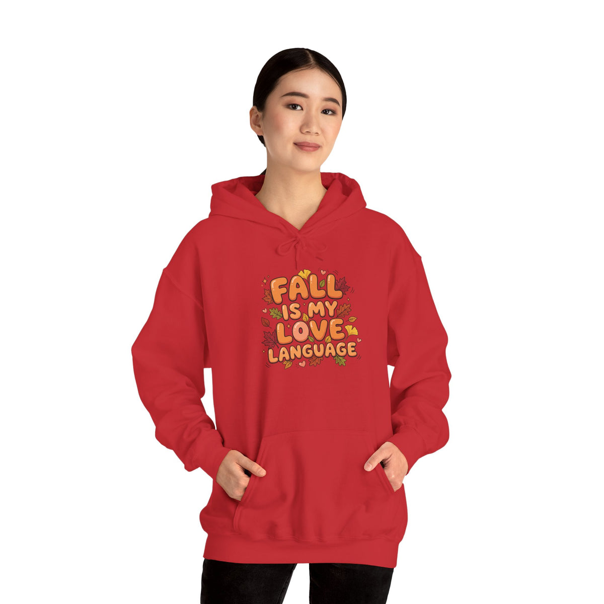Fall Is My Love Language Hoodie – Autumn Leaves Graphic Sweatshirt