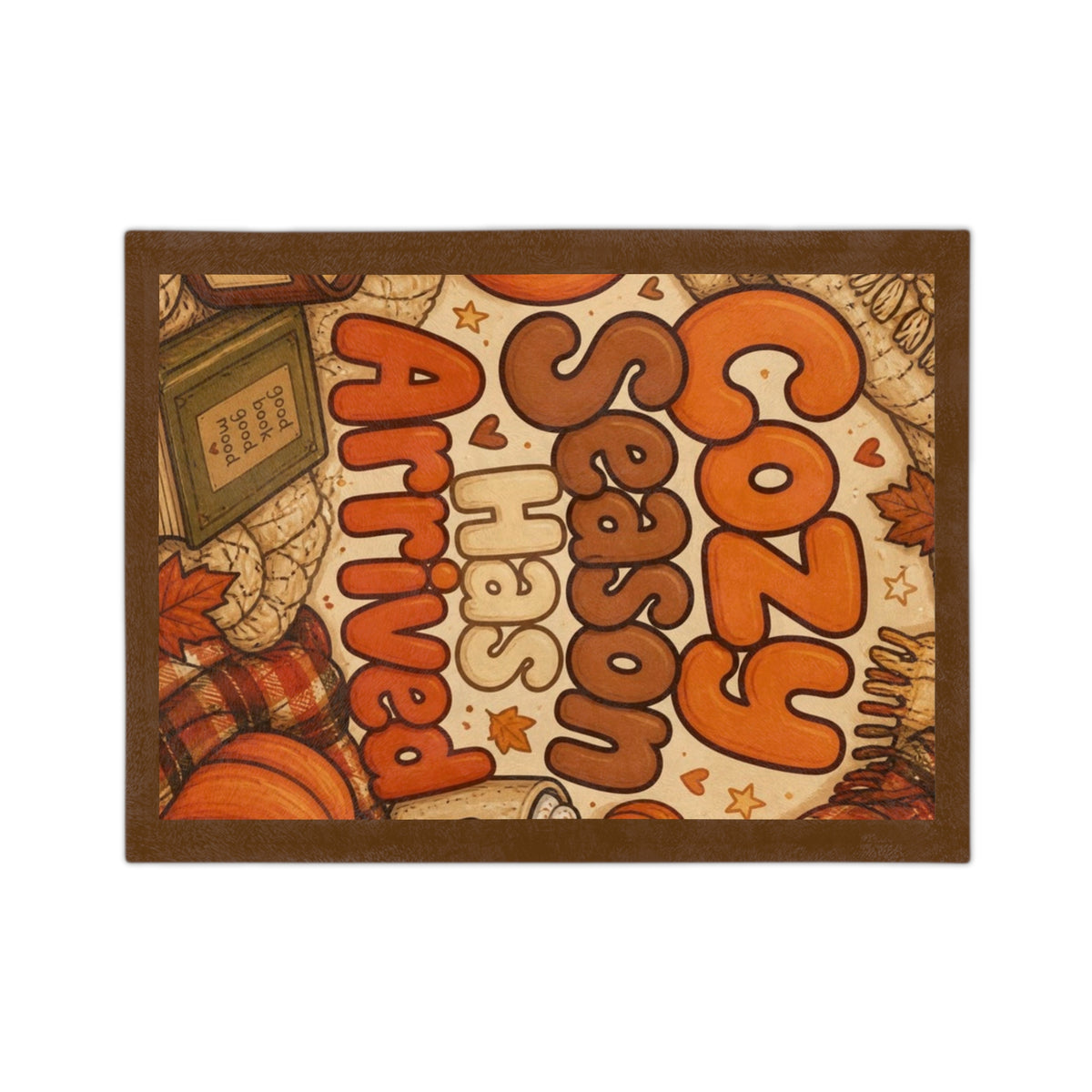 Cozy Season Has Arrived Blanket