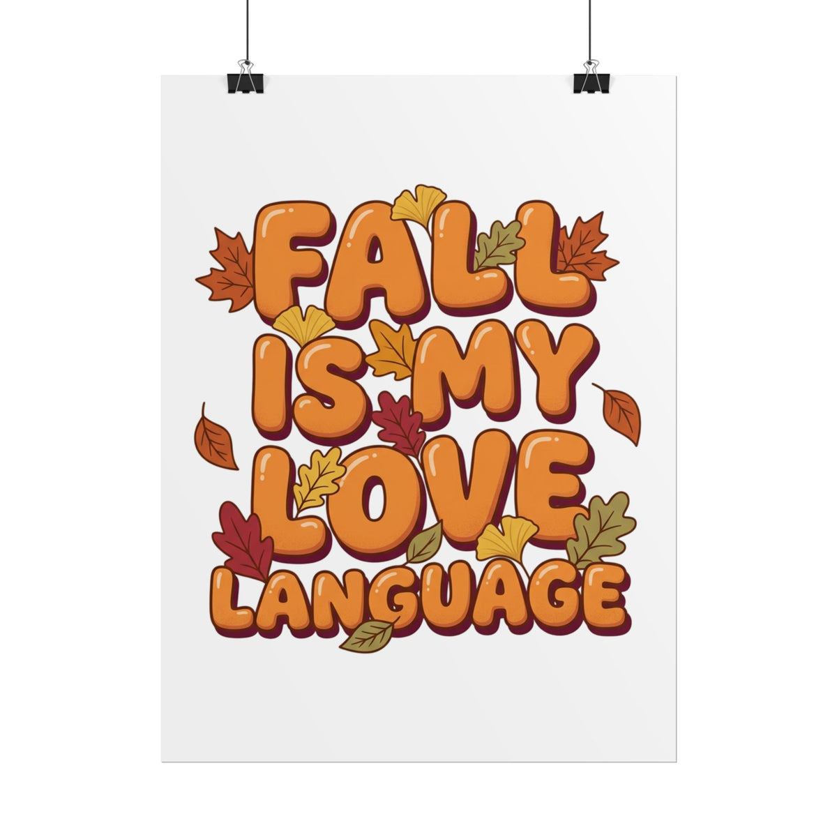 Fall Is My Love Language Poster