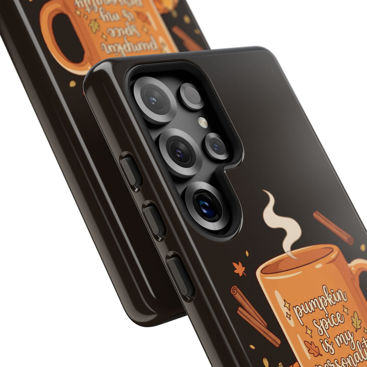 Phone Case — "Pumpkin Spice Is My Personality" Autumn Mug Design