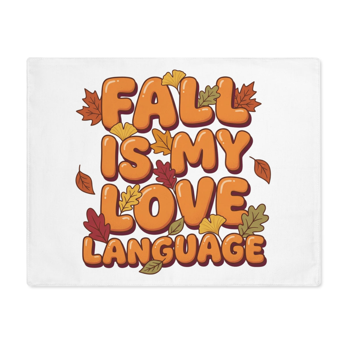 Fall Is My Love Language Placemat