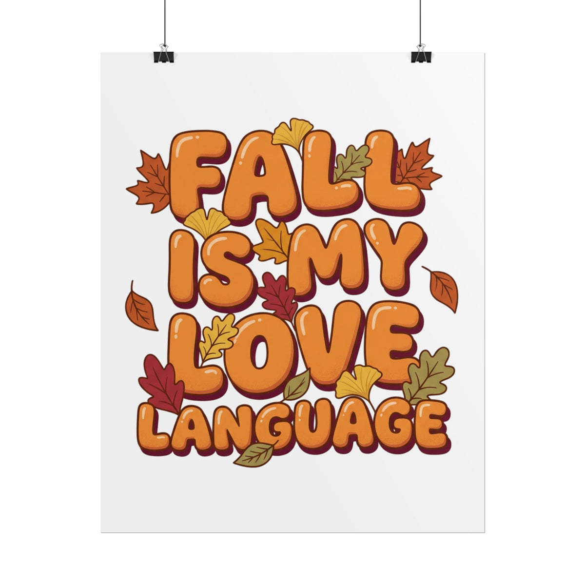 Fall Is My Love Language Poster