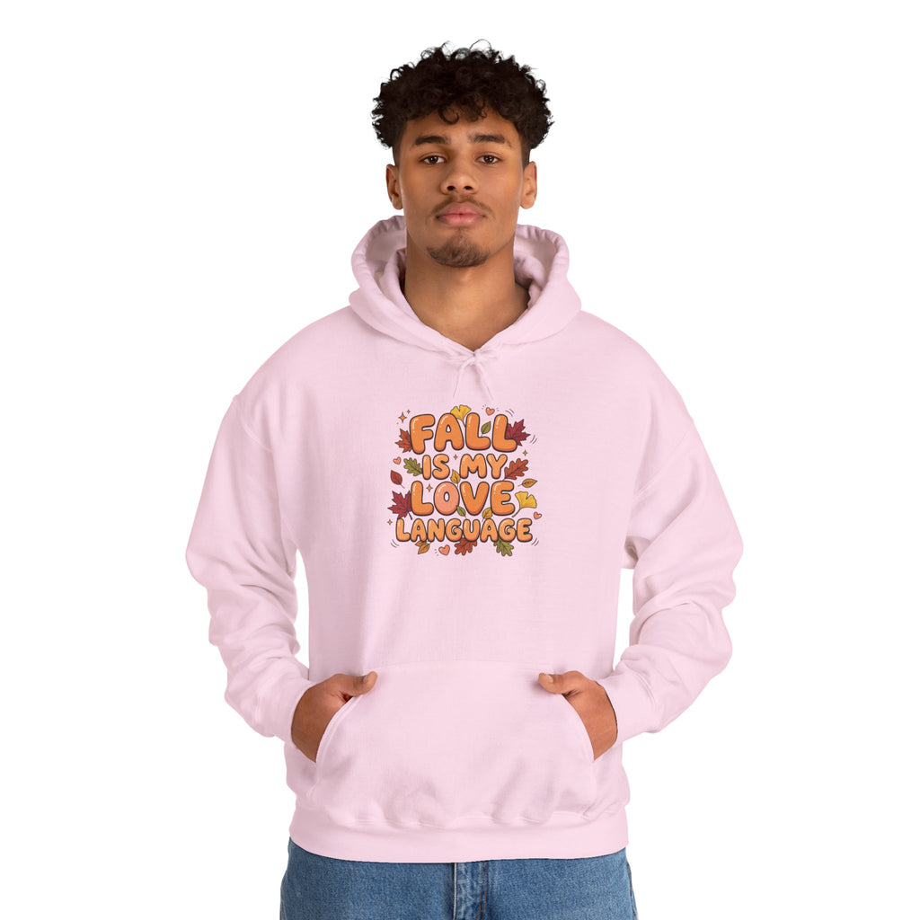 Fall Is My Love Language Hoodie – Autumn Leaves Graphic Sweatshirt