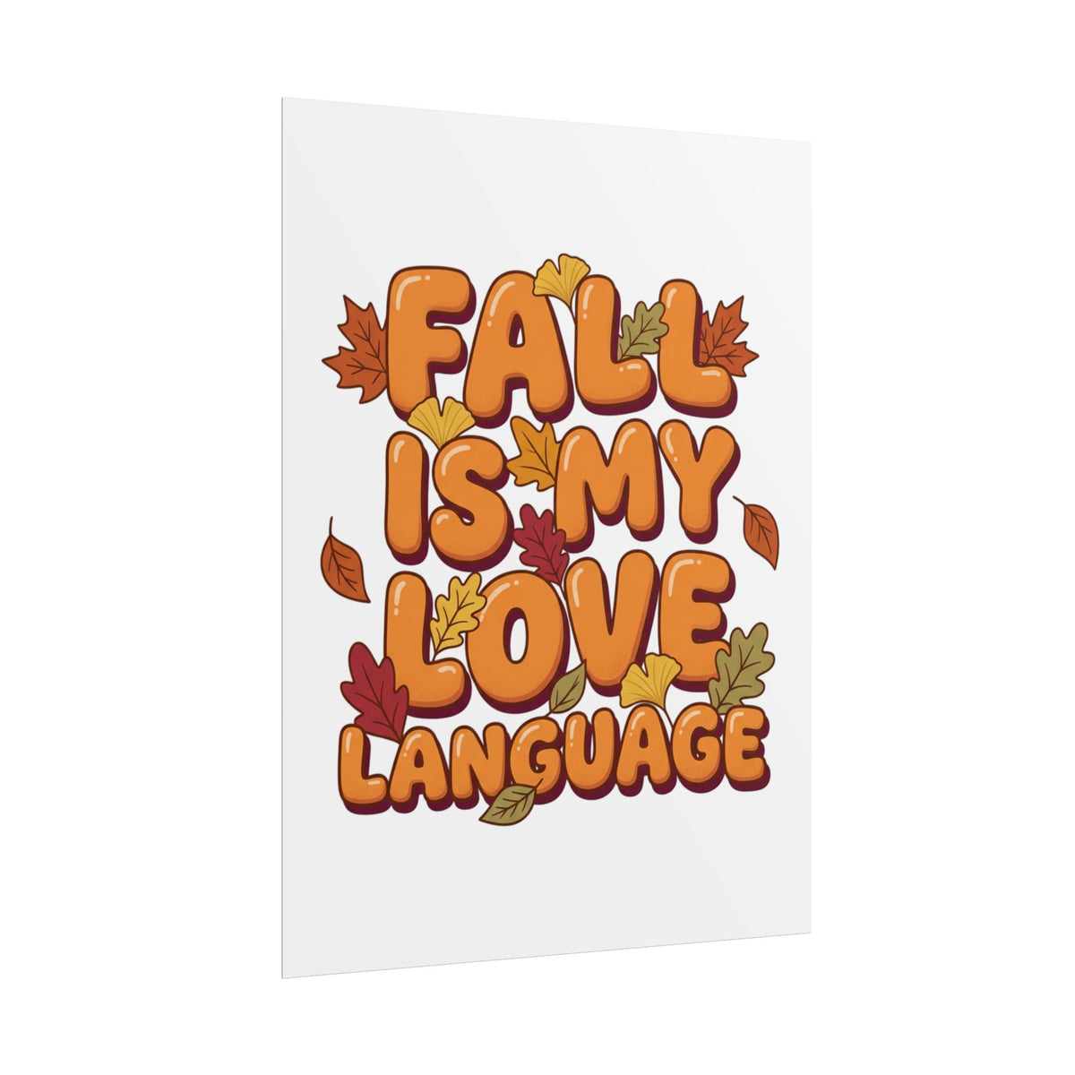 Fall Is My Love Language Poster