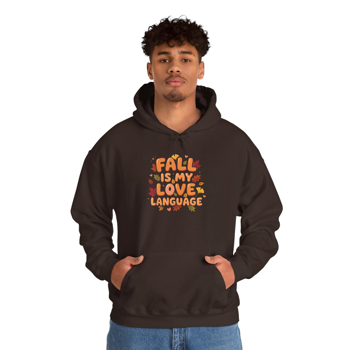Fall Is My Love Language Hoodie – Autumn Leaves Graphic Sweatshirt