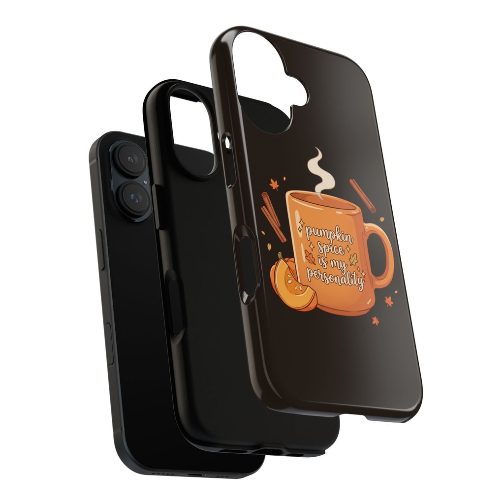 Phone Case — "Pumpkin Spice Is My Personality" Autumn Mug Design