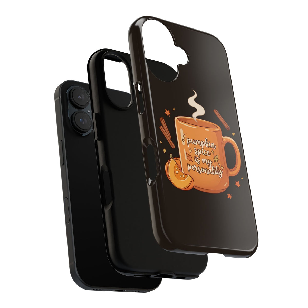 Phone Case — "Pumpkin Spice Is My Personality" Autumn Mug Design
