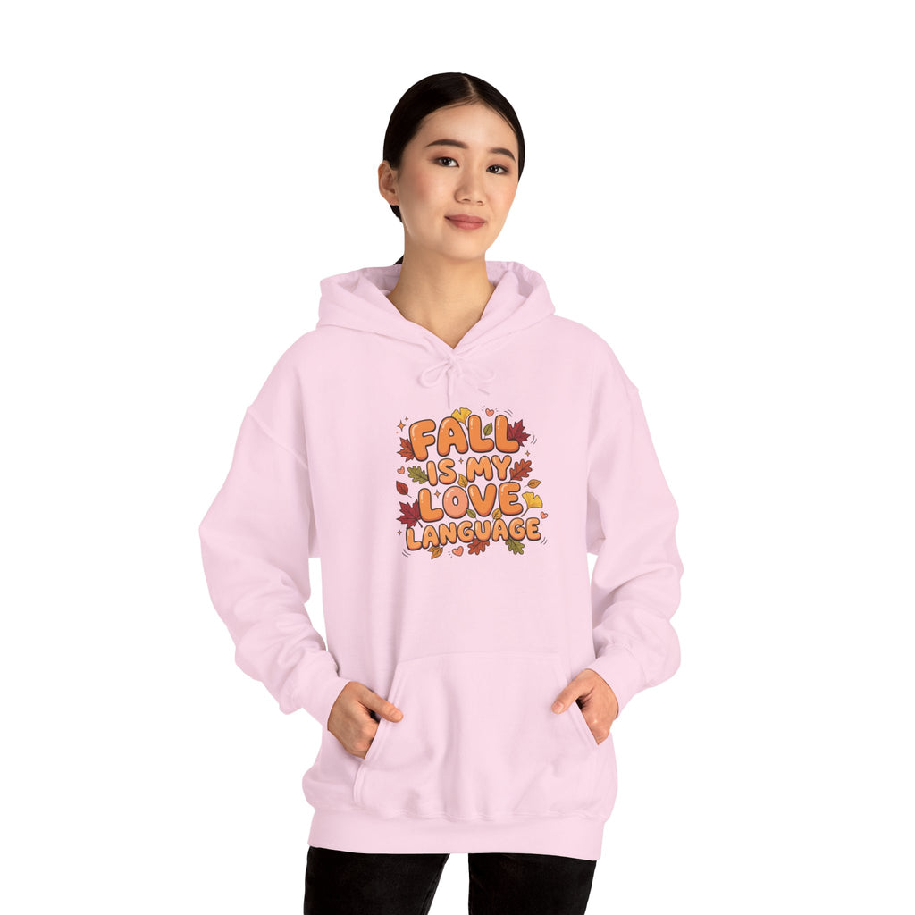 Fall Is My Love Language Hoodie – Autumn Leaves Graphic Sweatshirt