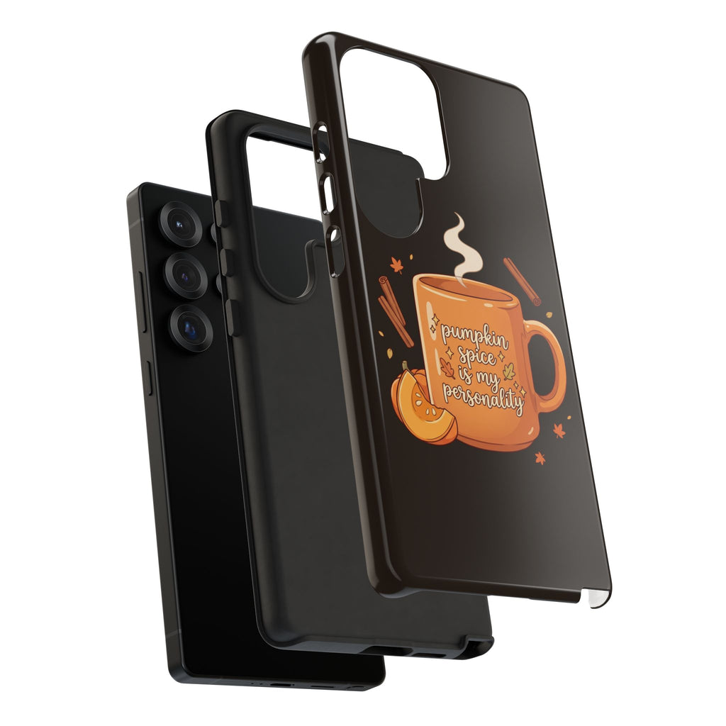 Phone Case — "Pumpkin Spice Is My Personality" Autumn Mug Design